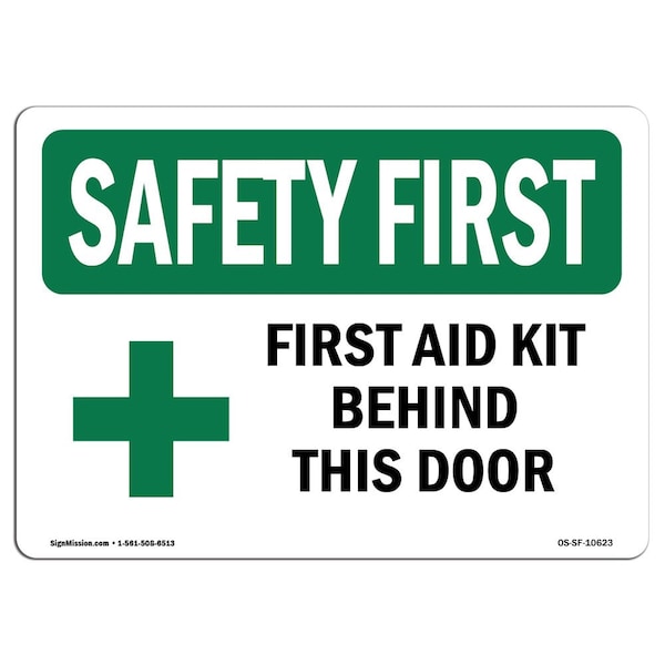 OSHA, 7" Height, Aluminum, 10" x 7", Landscape, First Aid Kit Behind This Door With Symbol